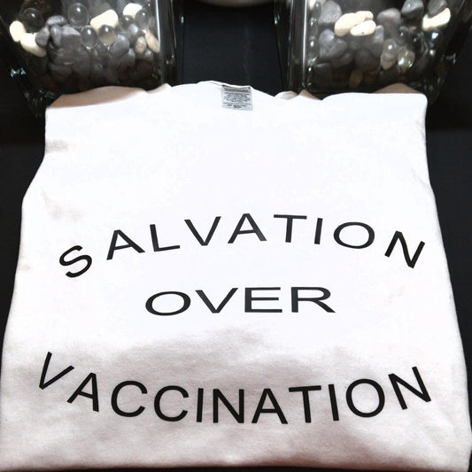 Salvation Over Vaccination T-Shirt - Ward Shop Of Essentials