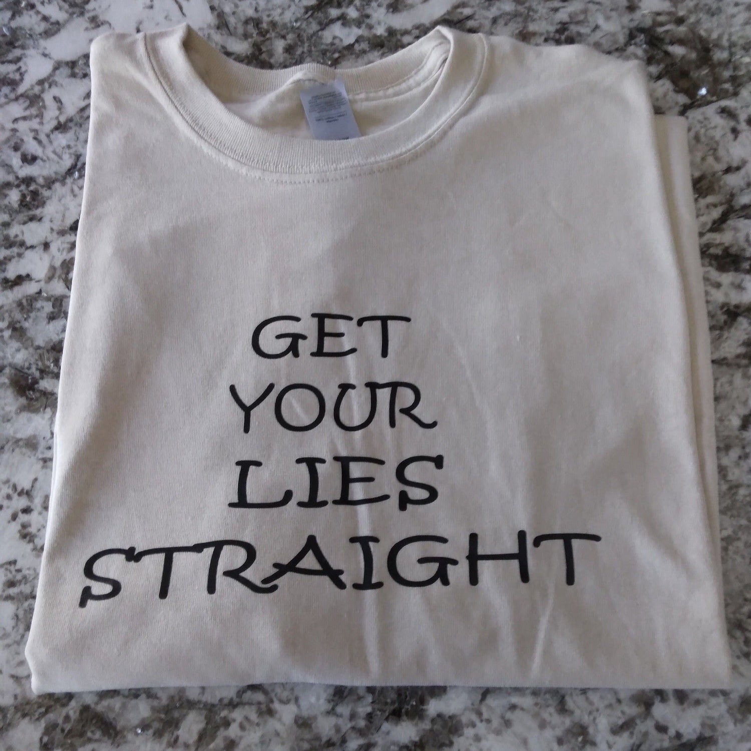 Get Your Lies Straight T-Shirt - Ward Shop Of Essentials