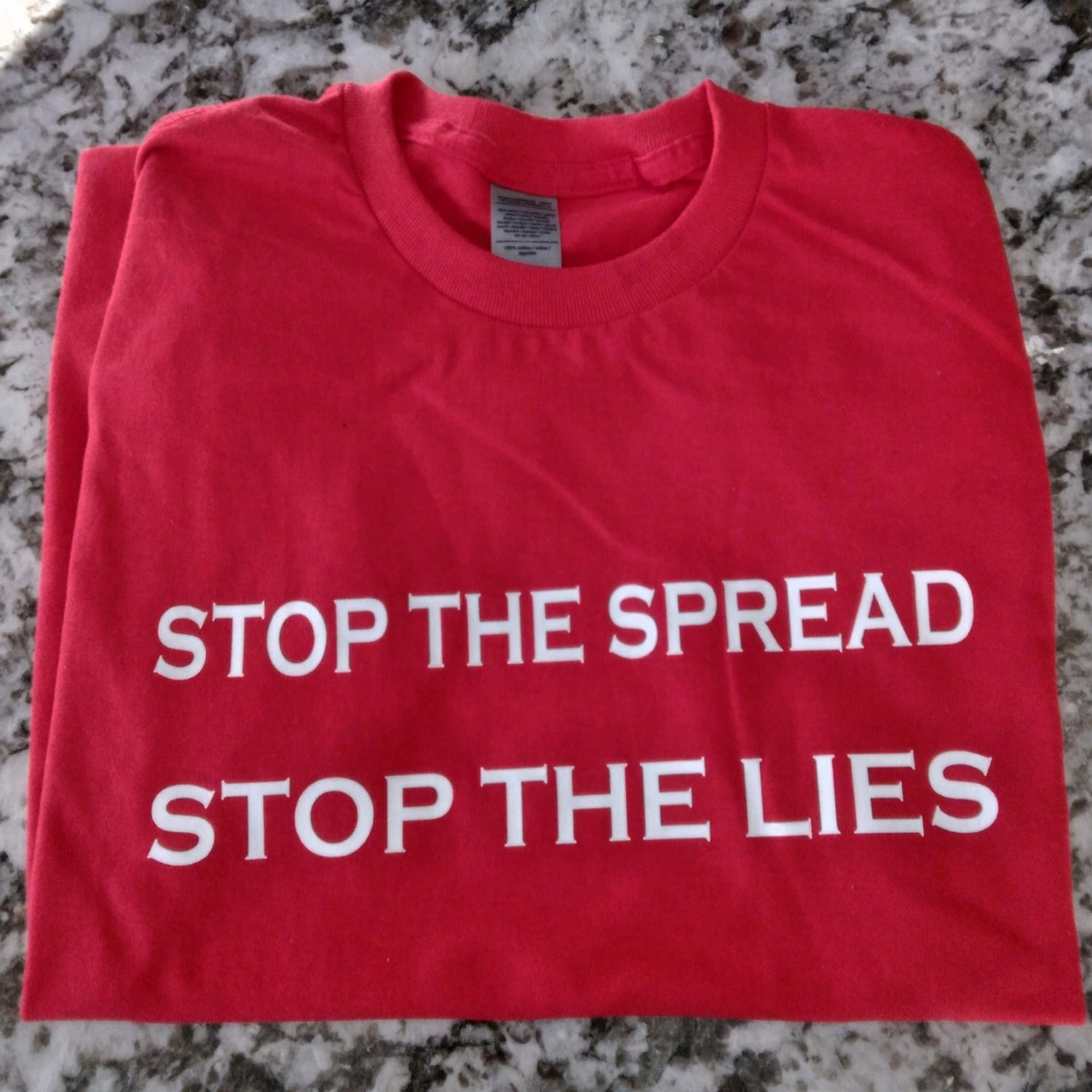 Stop The Spread Stop The Lies T-Shirt - Ward Shop Of Essentials