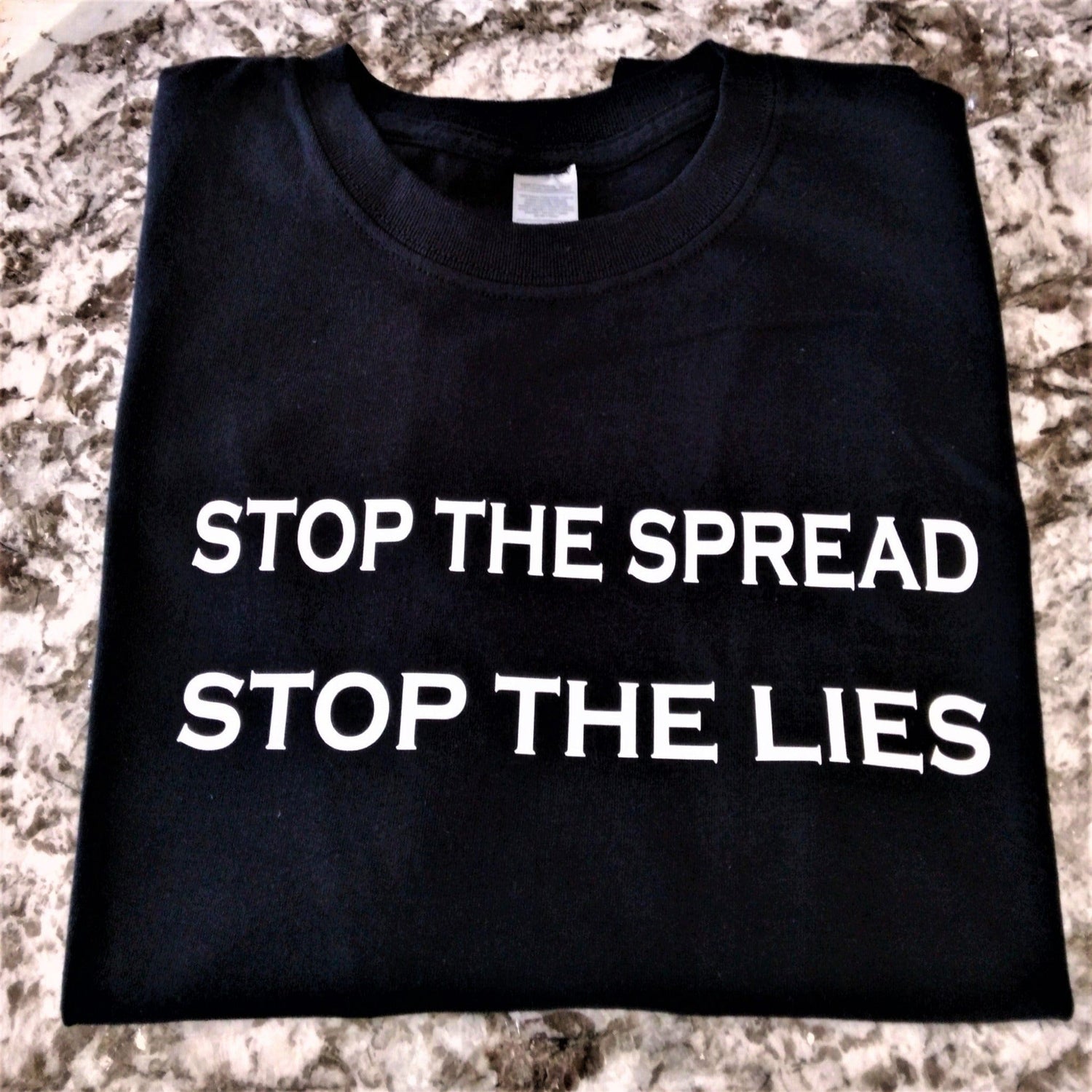 Stop The Spread Stop The Lies T-Shirt - Ward Shop Of Essentials