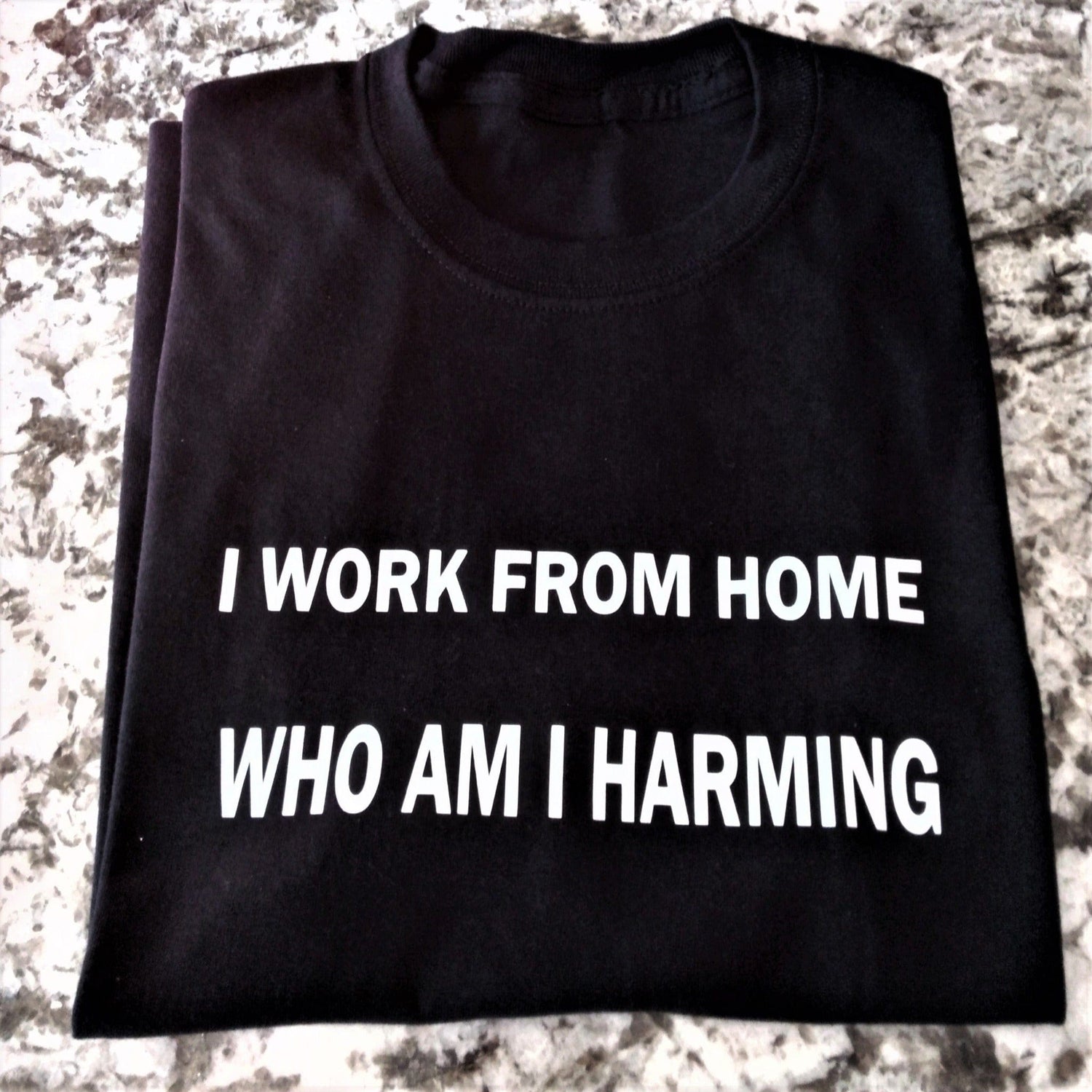 I Work From Home T-Shirt - Ward Shop Of Essentials