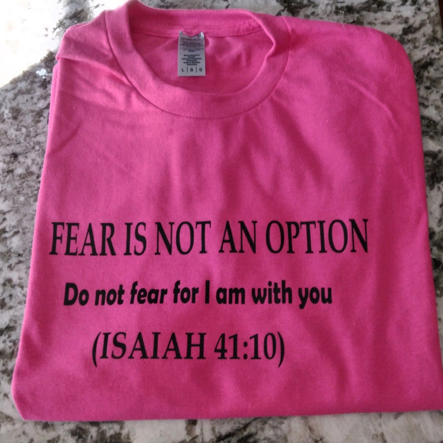 FEAR IS NOT AN OPTION T-Shirt - Ward Shop Of Essentials