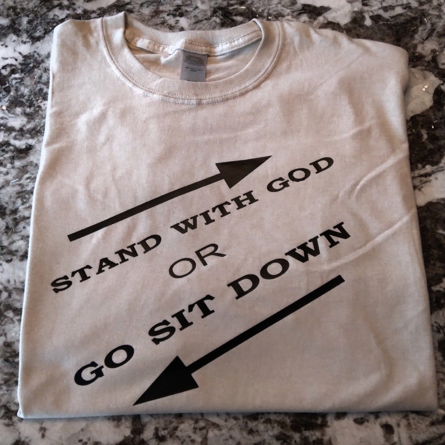 Stand With God Or Go Sit Down T-Shirt - Ward Shop Of Essentials