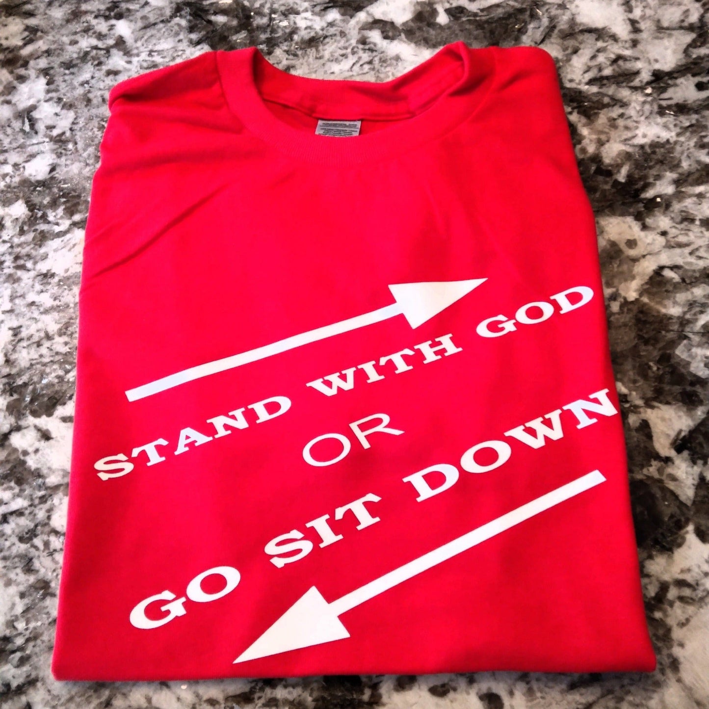 Stand With God Or Go Sit Down T-Shirt - Ward Shop Of Essentials