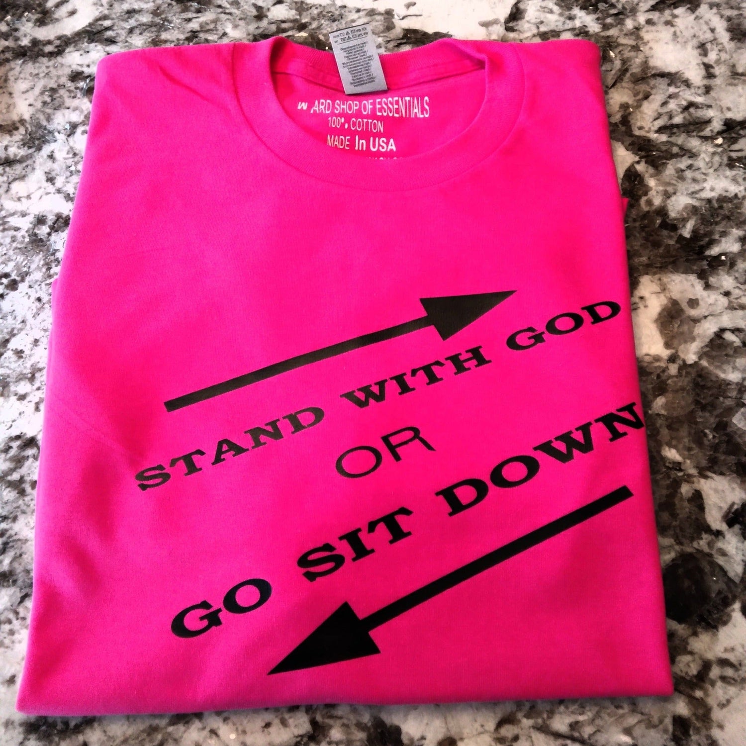 Stand With God Or Go Sit Down T-Shirt - Ward Shop Of Essentials