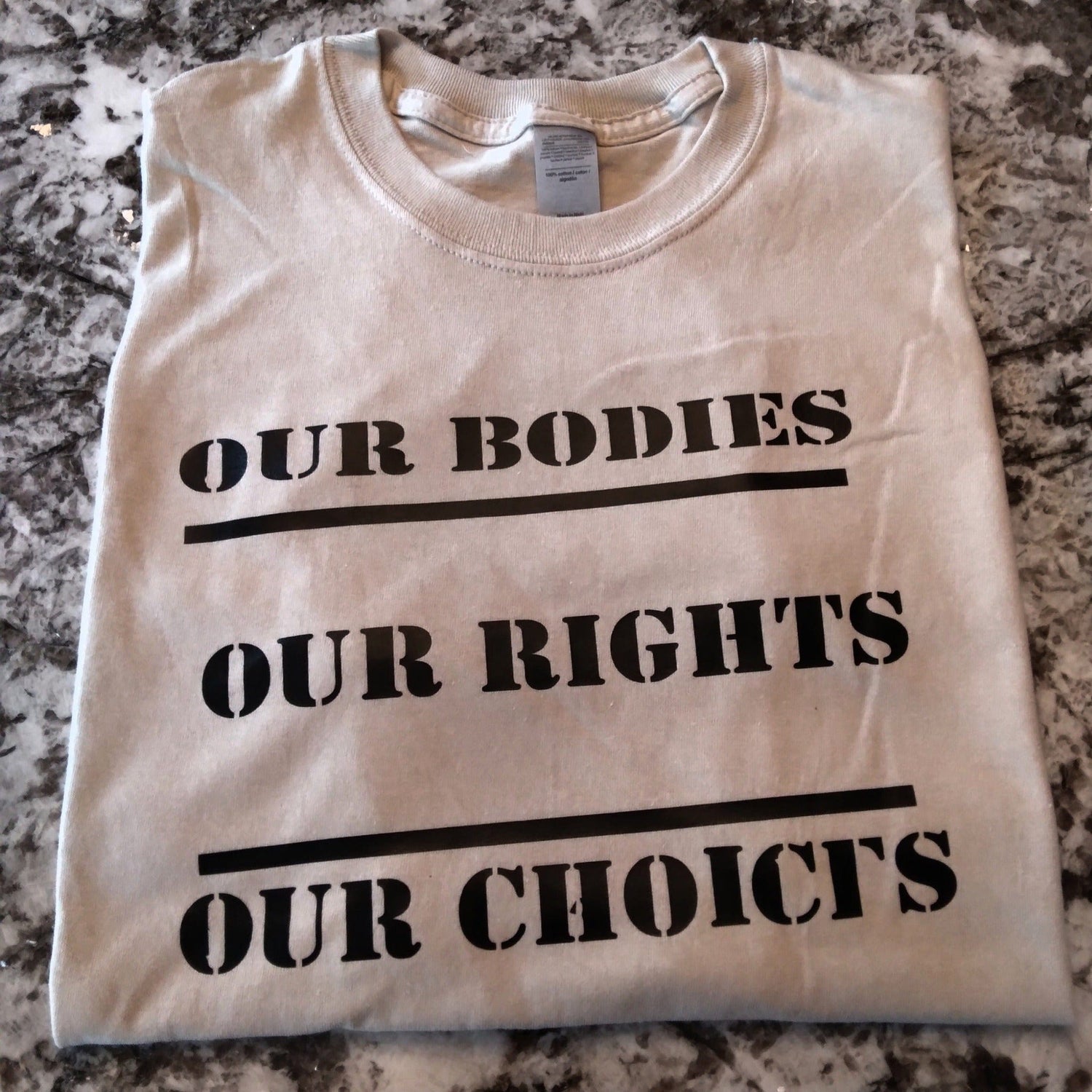 Our Bodies, Our Rights Our Choices  T-Shirt - Ward Shop Of Essentials