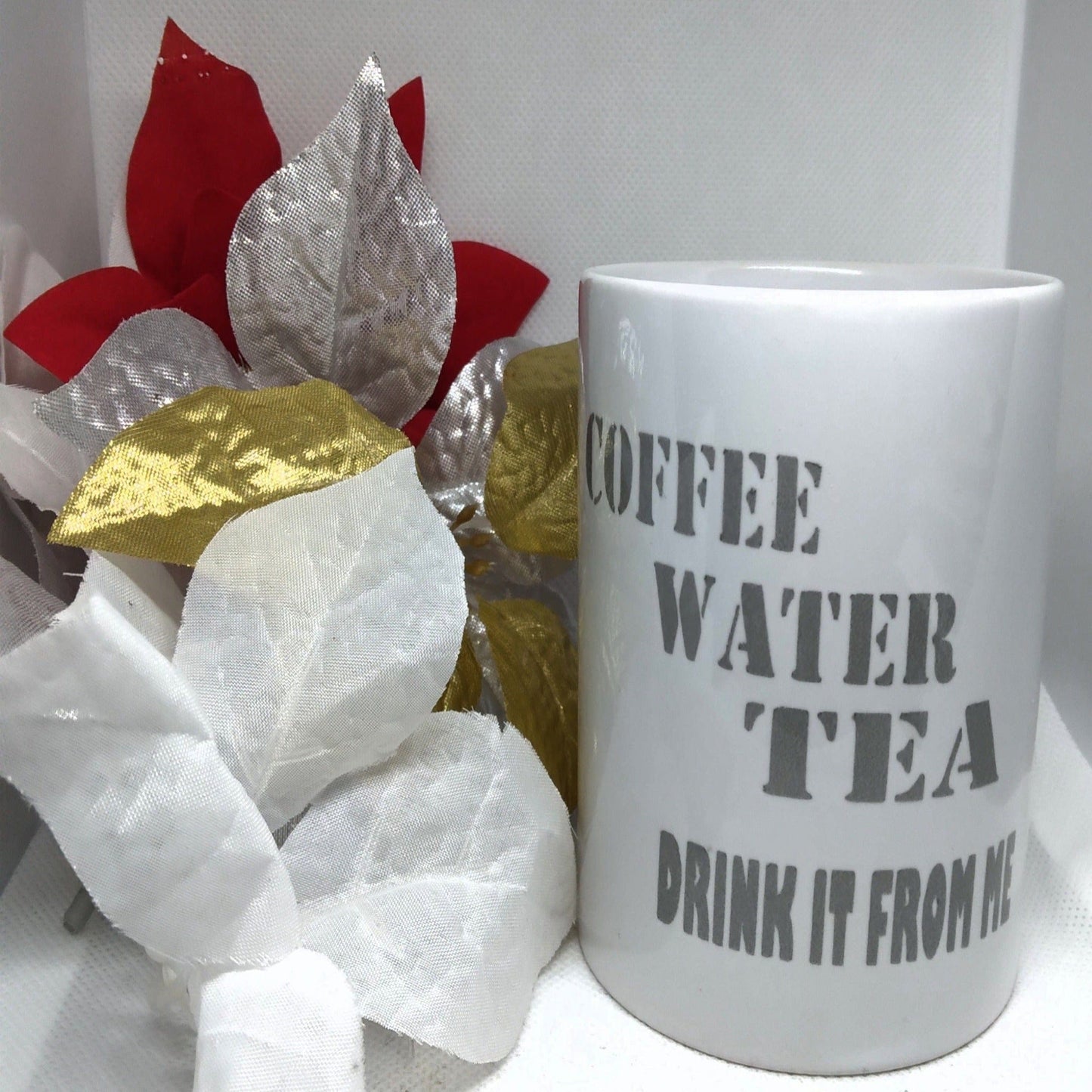 Coffee Water Tea Drink It From Me Coffee Mug - Ward Shop Of Essentials