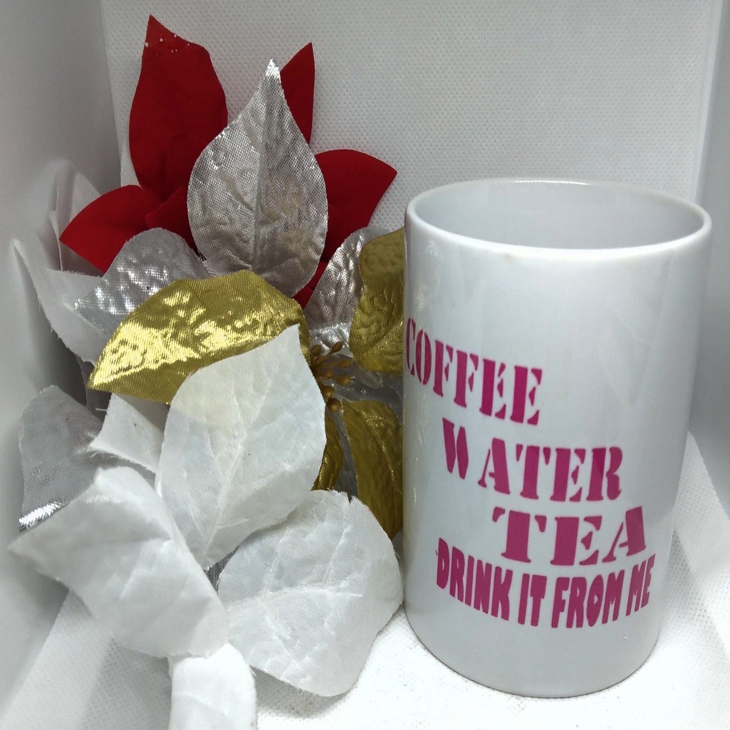 Coffee Water Tea Drink It From Me Coffee Mug - Ward Shop Of Essentials