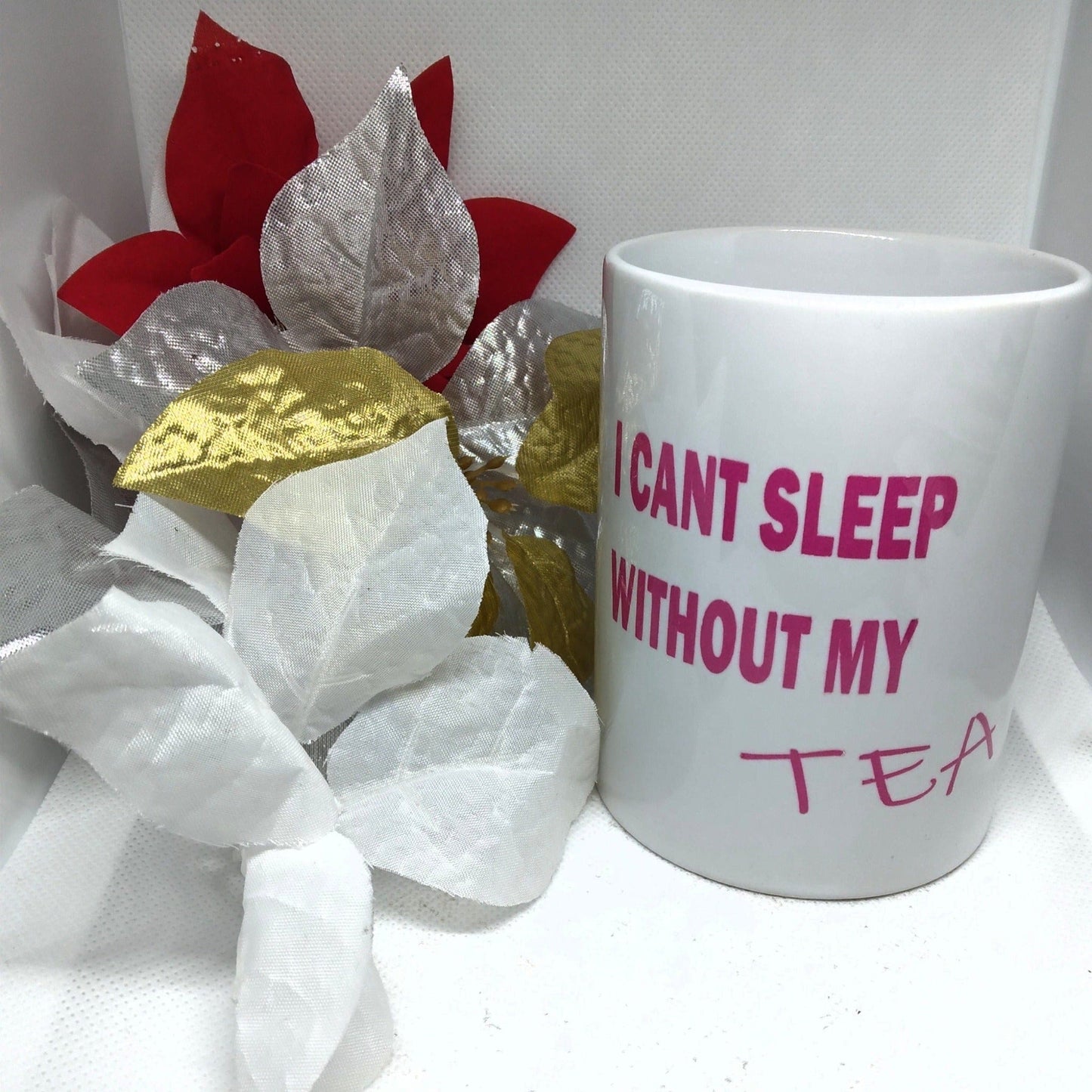 I Can't Sleep Without My Tea Coffee Mug - Ward Shop Of Essentials