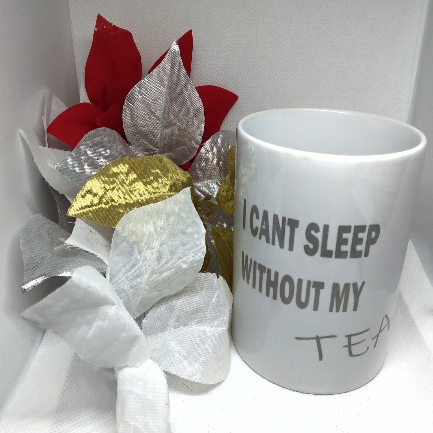 I Can't Sleep Without My Tea Coffee Mug - Ward Shop Of Essentials