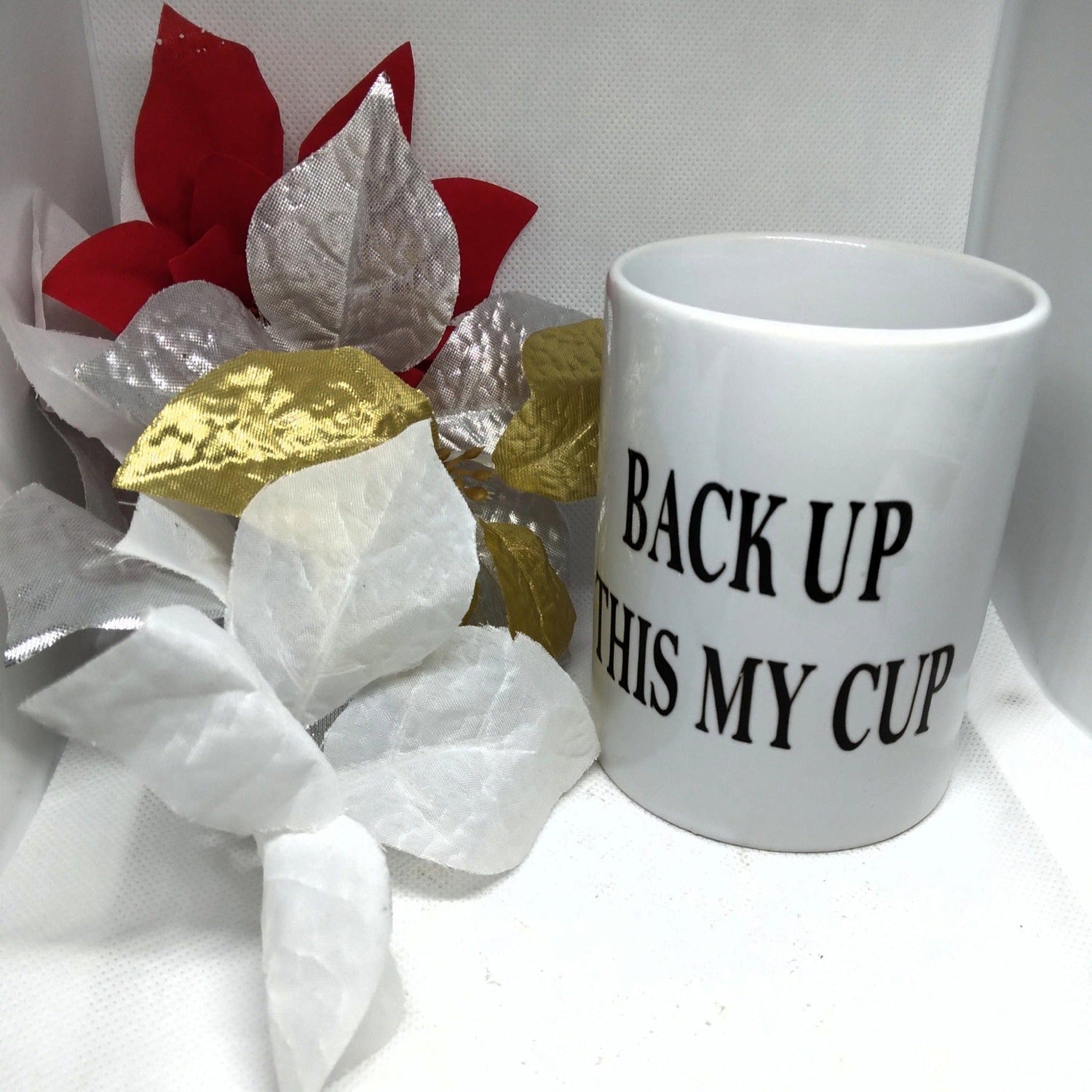 Back Up This My Cup Coffee Mug - Ward Shop Of Essentials